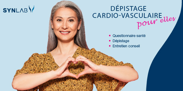 Dépistage cardio-vasculaire pour elles